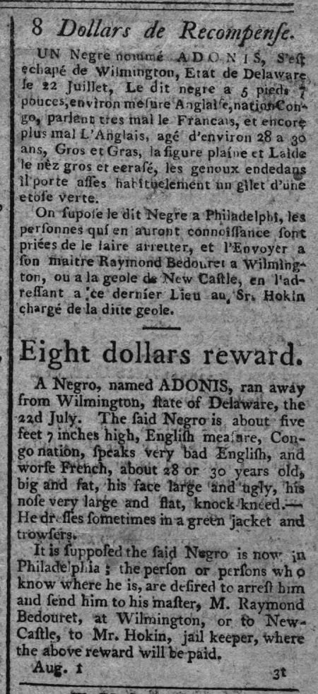 August 1794 fugitive slave advertisement from Wilmington, Delaware, to capture Adonis--in English and French.